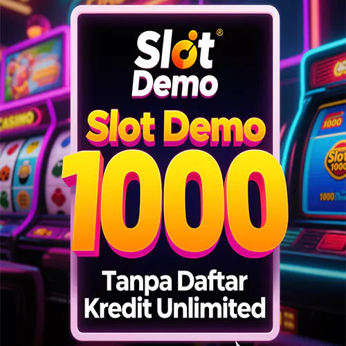 Slot Demo 1000: Latihan Slot Gacor Favorit Tanpa Daftar Kredit Tanpa Batas Untuk Slotter Mania